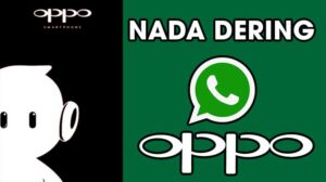 Nada Dering WhatsApp Oppo